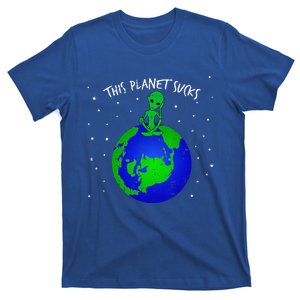 Alien Sitting On Earth This Planet Sucks Fun Halloween Gift T-Shirt