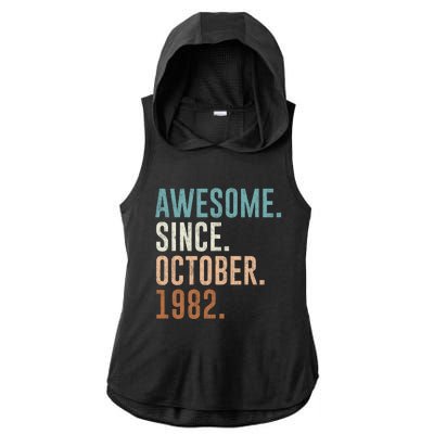 Awesome Since October 1982 40 Years Old Gifts 40th Birthday Ladies PosiCharge Tri-Blend Wicking Draft Hoodie Tank