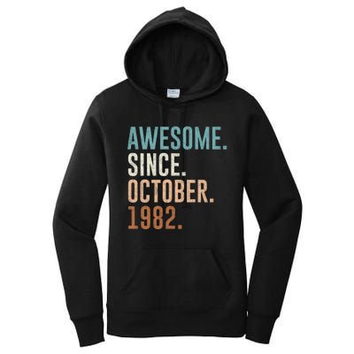 Awesome Since October 1982 40 Years Old Gifts 40th Birthday Women's Pullover Hoodie