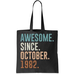 Awesome Since October 1982 40 Years Old Gifts 40th Birthday Tote Bag