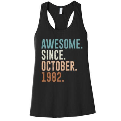 Awesome Since October 1982 40 Years Old Gifts 40th Birthday Women's Racerback Tank