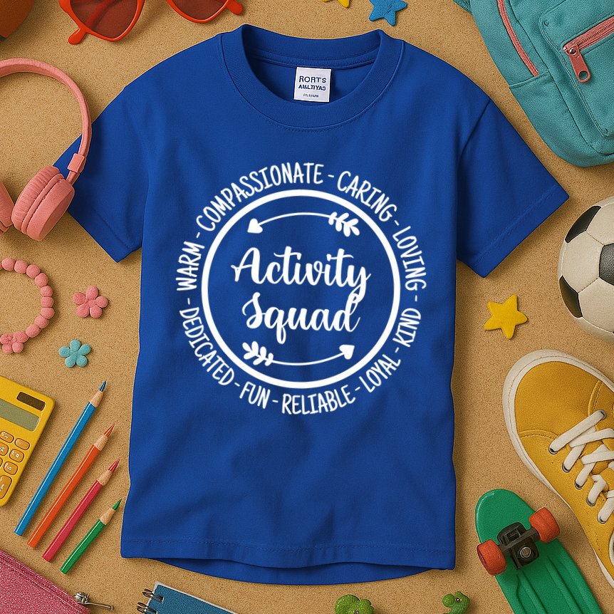 Activity Squad Office Staff Team Appreciation Meaningful Gift Kids T-Shirt