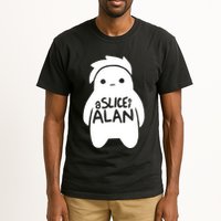 A Slice Of Alan Tall T-Shirt