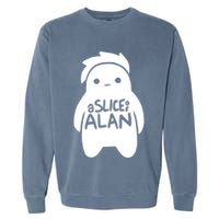 A Slice Of Alan Garment-Dyed Sweatshirt