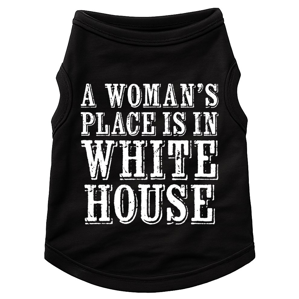 A S Place Is In The White House President Gift Doggie Tank