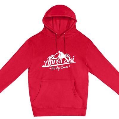 Apres Ski Party Crew Premium Pullover Hoodie