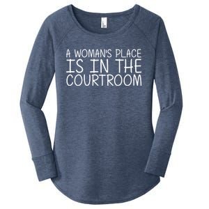 A 'S Place Is In The Courtroom Funny Lawyer Gift Idea Gift Women's Perfect Tri Tunic Long Sleeve Shirt