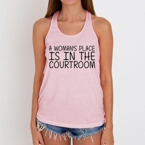 A 'S Place Is In The Courtroom Funny Lawyer Gift Idea Gift Women's Knotted Racerback Tank