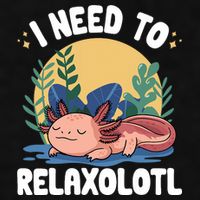 Axolotl Sleeping Pajamas I Need To Relaxalotl  Ladies PosiCharge Tri-Blend Wicking Tank