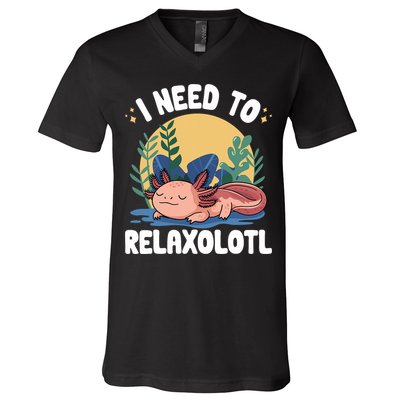 Axolotl Sleeping Pajamas I Need To Relaxalotl  V-Neck T-Shirt