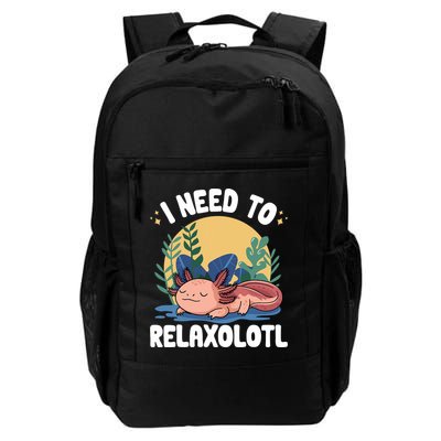 Axolotl Sleeping Pajamas I Need To Relaxalotl  Backpack