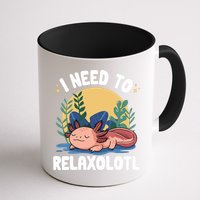 Axolotl Sleeping Pajamas I Need To Relaxalotl  Mug