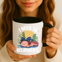 Axolotl Sleeping Pajamas I Need To Relaxalotl  Mug