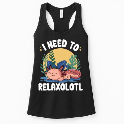 Axolotl Sleeping Pajamas I Need To Relaxalotl  Womens Tank Top