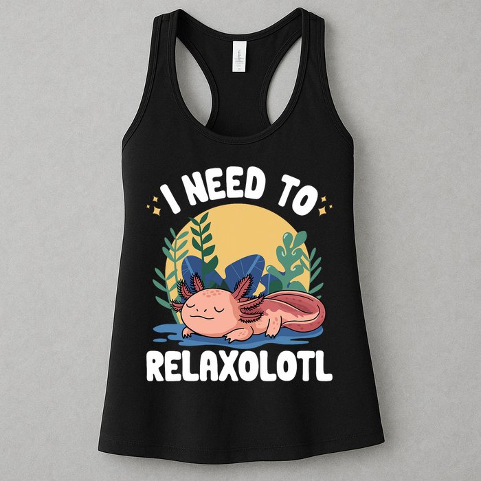 Axolotl Sleeping Pajamas I Need To Relaxalotl  Womens Tank Top