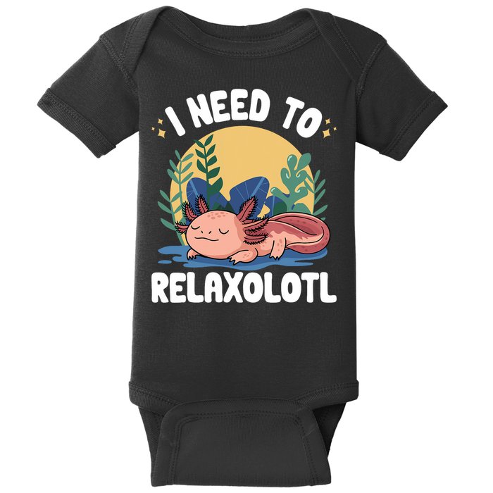 Axolotl Sleeping Pajamas I Need To Relaxalotl  Baby Bodysuit