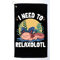 Axolotl Sleeping Pajamas I Need To Relaxalotl  Golf Towel