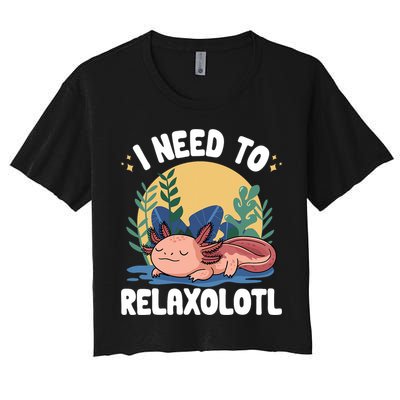 Axolotl Sleeping Pajamas I Need To Relaxalotl  Women's Crop Top Tee