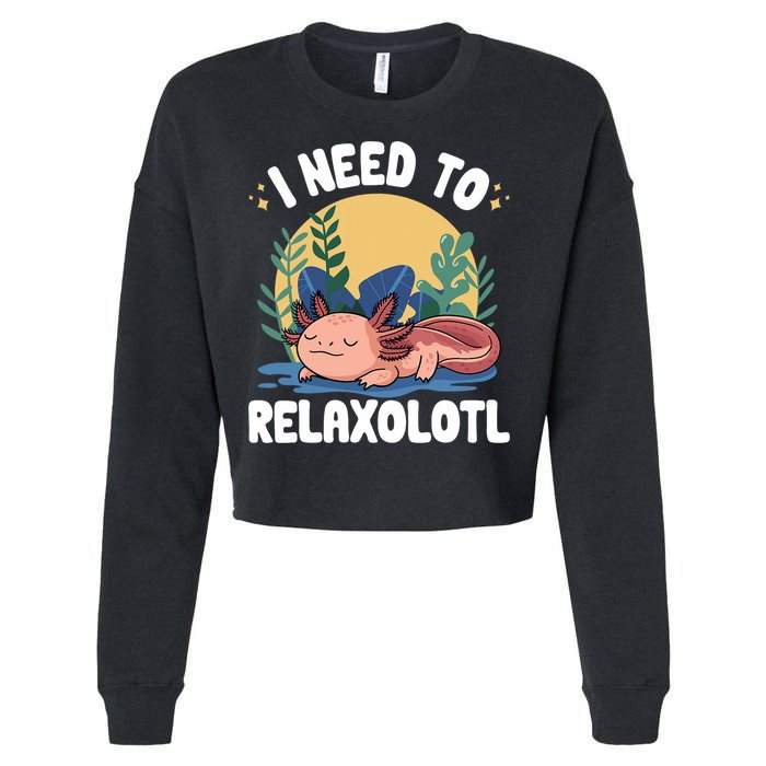 Axolotl Sleeping Pajamas I Need To Relaxalotl  Cropped Pullover Crew