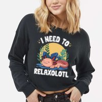 Axolotl Sleeping Pajamas I Need To Relaxalotl  Cropped Pullover Crew