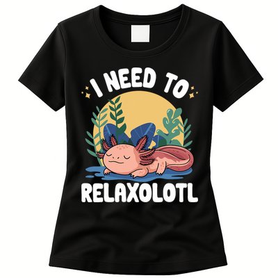 Axolotl Sleeping Pajamas I Need To Relaxalotl  Womens T-Shirt