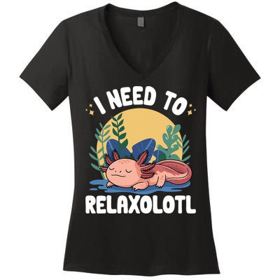 Axolotl Sleeping Pajamas I Need To Relaxalotl  Women's V-Neck T-Shirt