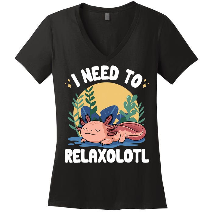Axolotl Sleeping Pajamas I Need To Relaxalotl  Women's V-Neck T-Shirt