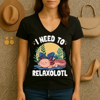 Axolotl Sleeping Pajamas I Need To Relaxalotl  Women's V-Neck T-Shirt