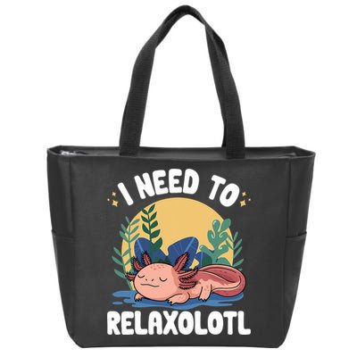 Axolotl Sleeping Pajamas I Need To Relaxalotl  Zip Tote Bag