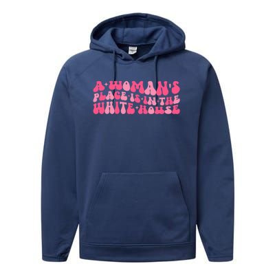 A S Place Is In The White House Female President Retro Gift Performance Fleece Hoodie