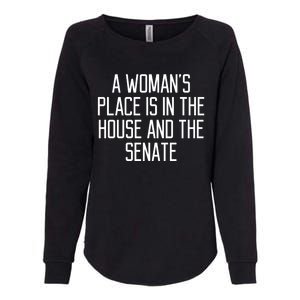 A S Place Is In The House And Senate Funny Quote Gift Cute Gift Womens California Wash Sweatshirt