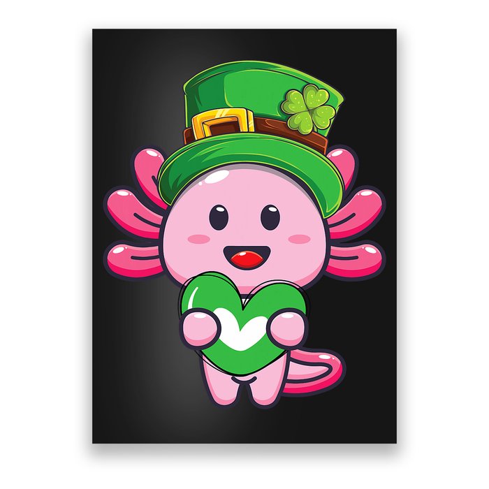 Axolotl Saint Patricks Day Axolotl St Patrick Poster