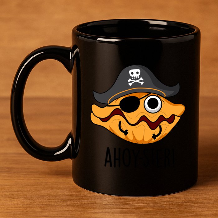 Ahoy Ster Pirate Funny Oyster Puns 11oz C Handle Ceramic Mug