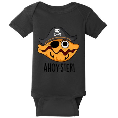 Ahoy Ster Pirate Funny Oyster Puns Baby Bodysuit