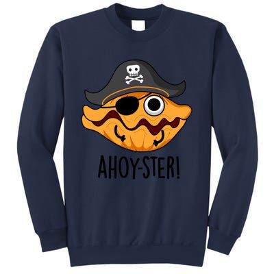 Ahoy Ster Pirate Funny Oyster Puns Sweatshirt