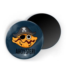 Ahoy Ster Pirate Funny Oyster Puns Magnet