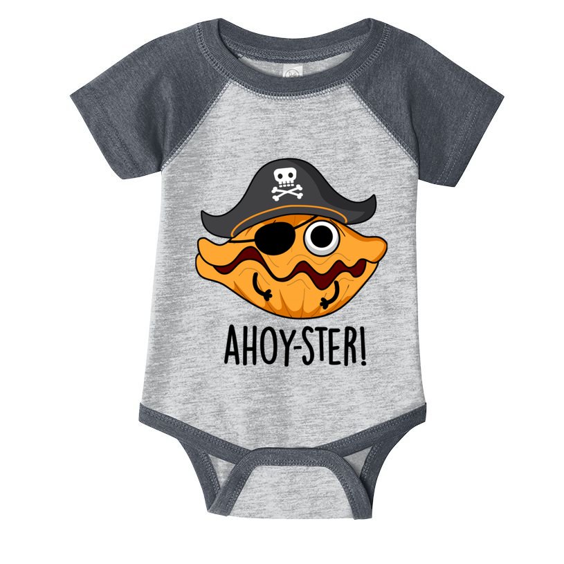 Ahoy Ster Pirate Funny Oyster Puns Infant Baby Jersey Bodysuit