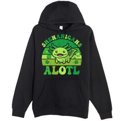 Axolotl St Patricks Day Alotl Shenanigans Premium Pullover Hoodie