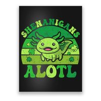 Axolotl St Patricks Day Alotl Shenanigans Poster