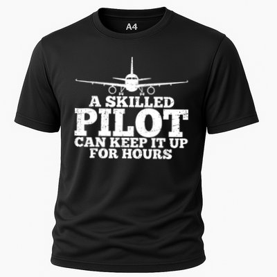 A Skilled Pilot Can Keep It Up For Hours Funny Aviation Cooling Performance Crew T-Shirt
