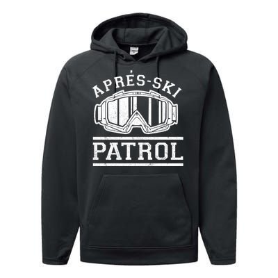 Apres Ski Patrol Meaningful Gift Performance Fleece Hoodie