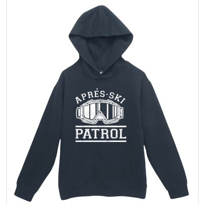 Apres Ski Patrol Meaningful Gift Urban Pullover Hoodie