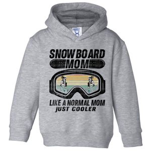 Apres Ski Party Clothes Mountain Snowboarder Snowboard Mom Funny Gift Toddler Hoodie