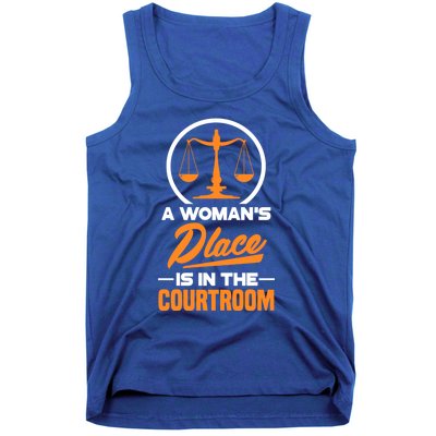 A 'S Place Is In The Courtroom Funny Lawyer Attorney Gift Tank Top