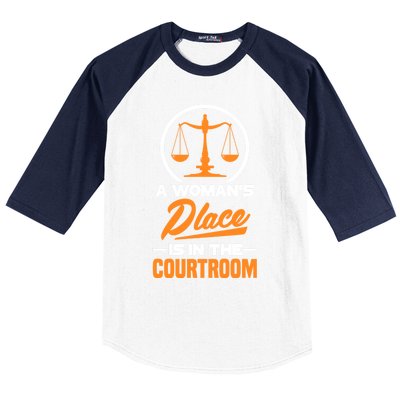 A 'S Place Is In The Courtroom Funny Lawyer Attorney Gift Baseball Sleeve Shirt