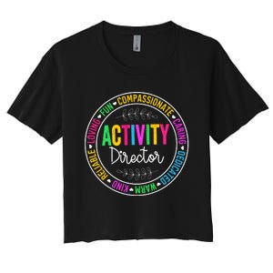 Activity Squad Professionals Week Director Women's Crop Top Tee