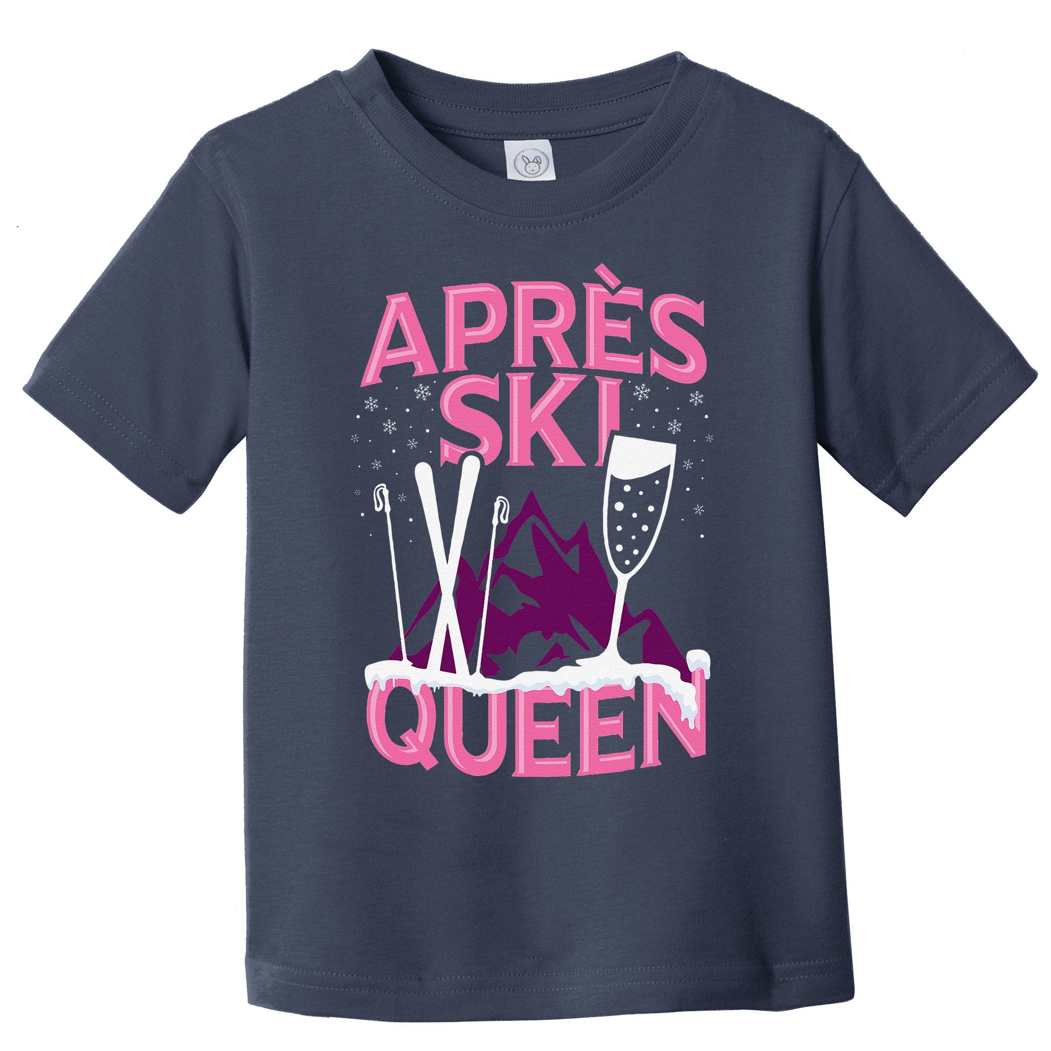 Apres Ski Queen Skiing Winter Sports Funny Party Toddler T-Shirt