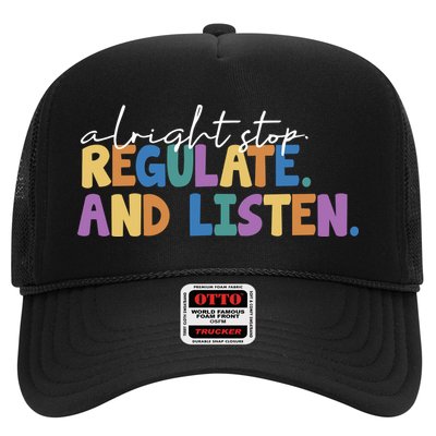 Alright Stop Regulate And Listen School Teacher Trucker Hat