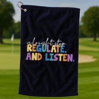 Alright Stop Regulate And Listen School Teacher Golf Towel