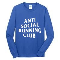 Anti Social Running Club Funny Introvert Runner Gift Tall Long Sleeve T-Shirt